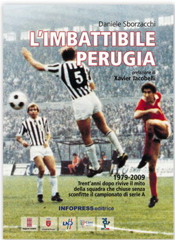 “L’imbattibile Perugia” di Daniele Sborzacchi