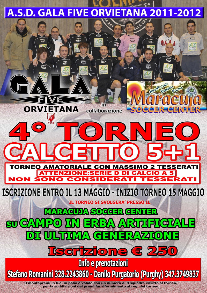 Al via il IV Torneo GalaFive – Maracuja