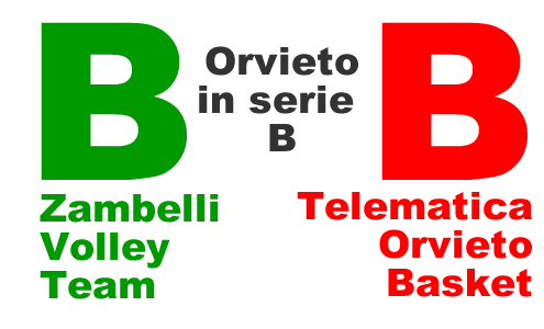 BBBBBBBBBB!!!! Telematica Orvieto e Zambelli Orvieto in serie B !!!!